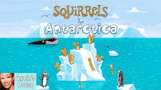 📚 SQUIRRELS IN ANTARCTICA Ignite Your Imagination! by S Karplus and T Wilkerson Kid's Read Aloud