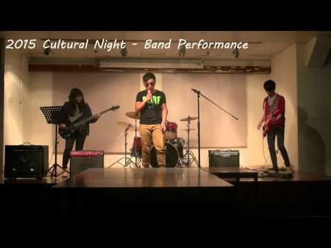 2015 Cultural Night Band Performance-愛情陷阱