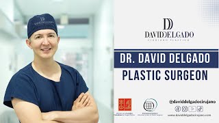 Dr. David Delgado I Plastic Surgeon Colombia