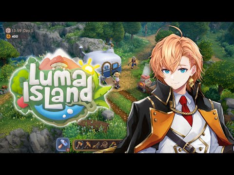 【ルマ島】深夜配信なのでチルさ満点でいきたいと思います【Luma Island】