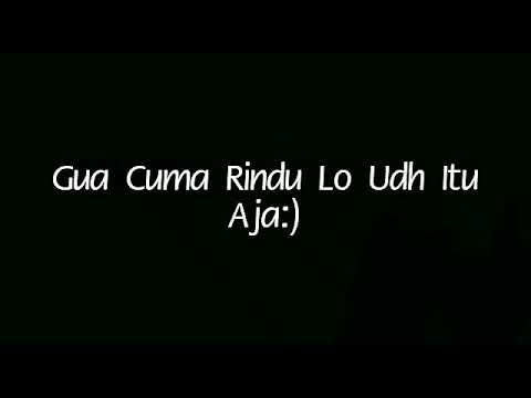 Story Wa Rindu...  || Cah Ndeso