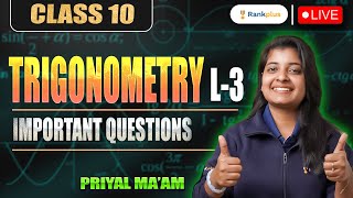 Trigonometry Class 10 Questions | L-03 | NCERT Booster | CBSE 2024 | Maths by Priyal Mam Rankplus