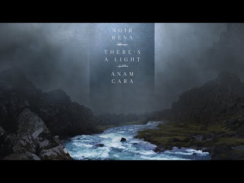 Noir Reva & There's A Light - Anam Cara [2024 EP] | Post-Rock