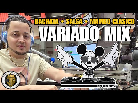 DE TO UN CHIN MIX (BACHATA, SALSA & MAMBO CLÁSICO) MIX VARIADO - LA MEJOR MEZCLA DE MUSICA VARIADA