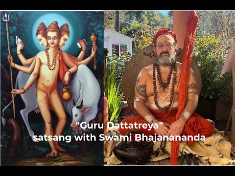 Satsang on Guru Dattatreya by Swami Bhajanananda