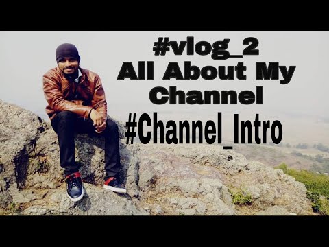 ||VLOG 2|| All ABOUT MY CHANNEL || And || MY NEXT RIDE ||