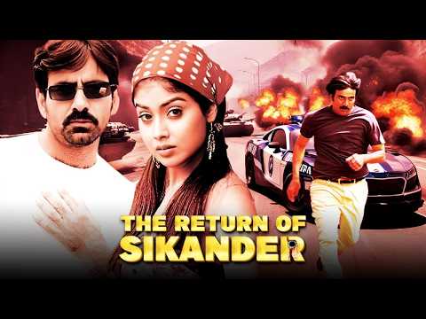 साउथ किंग रवि तेजा की गीत फिल्म - THE RETURN OF SIKANDER Full Movie | Ravi Teja