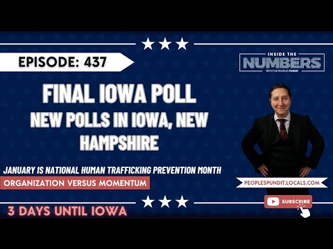 Final Iowa Poll, Organization vs. Momentum | Inside The Numbers Ep. 437