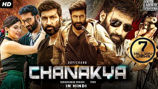 Chanakya Full Action South Indian Movie In Hindi Dubbed | Gopichand, Zareen Khan, Mehreen Pirzada