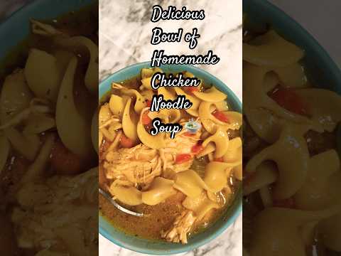 Homemade Chicken Noodle Soup 🍲 #cooking #homemade #soup #souprecipe #foodie #foodshorts #food #fyp