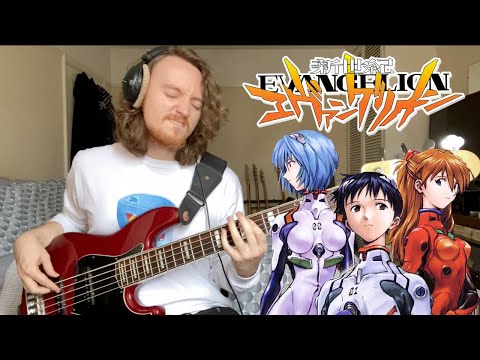 『新世紀エヴァンゲリオン』| Neon Genesis Evangelion OP (Bass Cover) - A Cruel Angel's Thesis - Yoko Takahashi