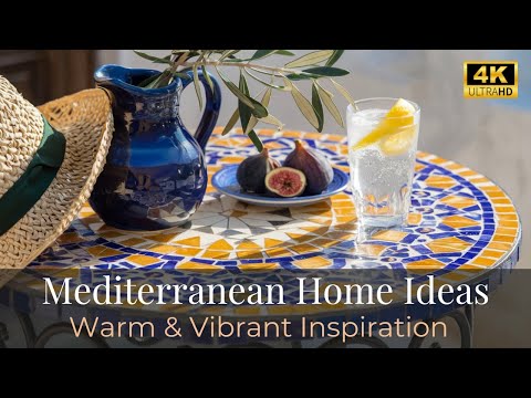 Mediterranean Home Decor Ideas | Warm & Vibrant Inspiration for Every Space