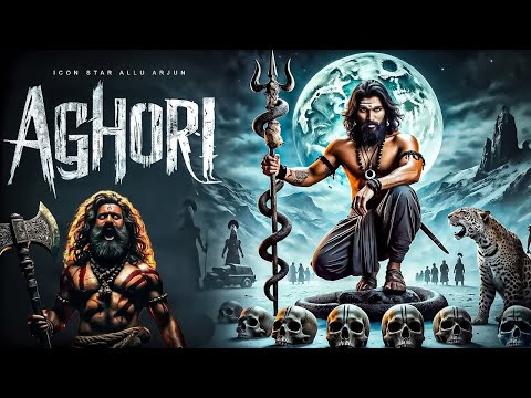 AGHORI "Allu Arjun & Shruti Haasan New Released Hindi Dub Action Full Blockbuster Movies 2025