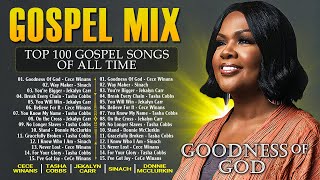 GOODNESS OF GOD 🙏 Greatest Black Gospel Songs With Lyrics 💥 CeCe Winans, Tasha Cobbs, Jekalyn Carr