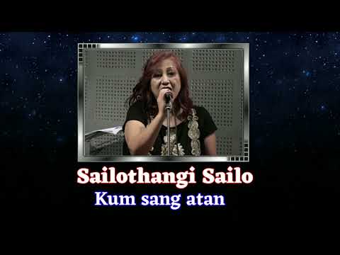 Sailothangi Sailo - Kum sang atan