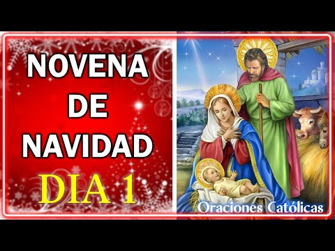 NOVENA DE NAVIDAD DIA 1🎄 16 DE DICIEMBRE 🎅PRIMER DIA DE LA NOVENA DE NAVIDAD 🎄