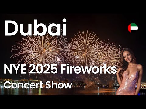 New Year's Eve 2025 Dubai 🇦🇪 Epic Fireworks, Concert & Winter Market Experience!