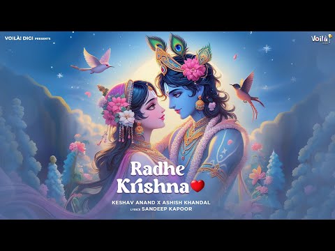 RADHE KRISHNA: Happy Janmashtami | Keshav Anand, Ashish Khandal | Devotional Songs | Krishna Songs