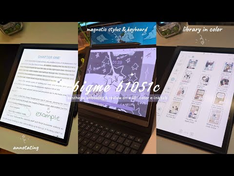 💫unboxing a 10" color ereader | bigme b1051c aesthetic review