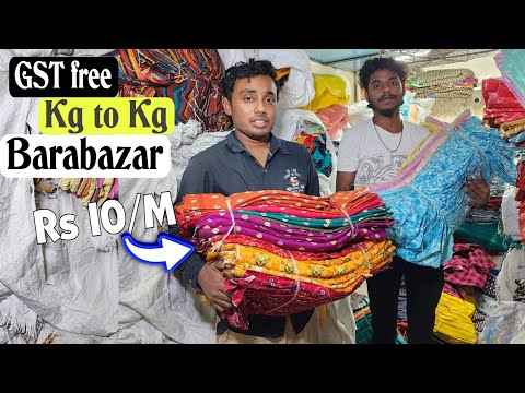 Barabazar Fabric Wholesalers: Best Places to Buy KG to KG