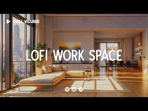 Chill Workspace 📁 Lofi  Deep Focus Work/Study Concentration [chill lo-fi hip hop beats]