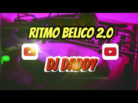 RITMO BELICO MIX 2.0 - DJ DADDY EL ARMA MUSICAL 🇵🇪