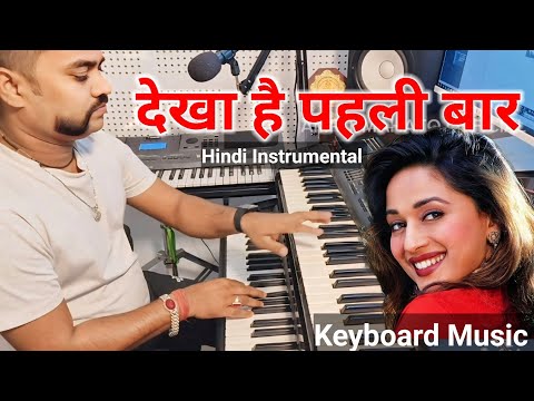 Dekha Hai Pehli Baar Saajan Ki Aankhon Mein Pyar | Full Instrumental amrit mahato Live Instrumental