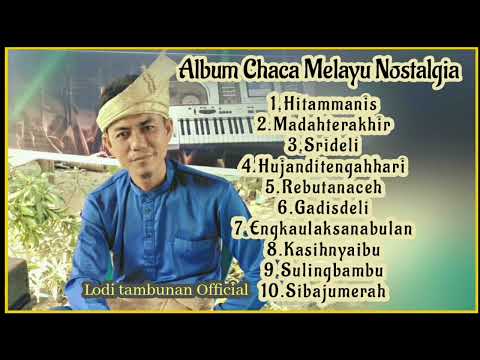 Full album melayu cha cha Nostalgia2@Lodi tambunan Official