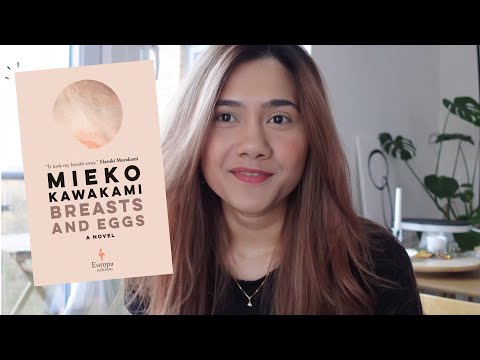 Is Kawakami the new Murakami? (Breasts and Eggs - Book Review)