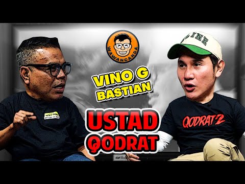 WAWANCANDA VINO G BASTIAN - USTAD QODRAT