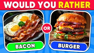 Would You Rather...? Breakfast VS Dinner 🥐🍔 Daily Quiz