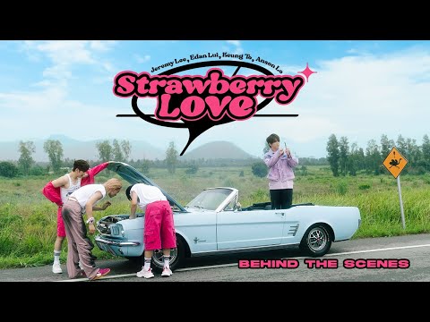 MIRROR 《Strawberry Love》 （Anson Lo 盧瀚霆, Edan 呂爵安, Jeremy 李駿傑, Keung To 姜濤） Behind The Scenes