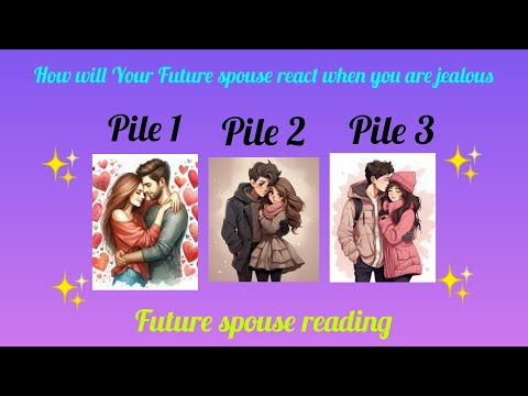 How will Your Future SPOUSE react When YOU ARE JEALOUS #tarot #love #viral #pickacard #tarotreader