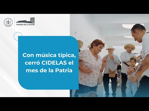 Con música típica, cerró CIDELAS el mes de la Patria