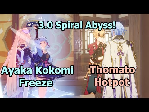 [3.0 Abyss] Ayaka Kokomi Freeze + Thomato Hotpot | 9 Stars Continuous