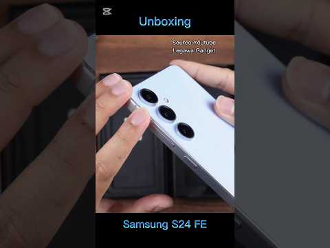 Unboxing Samsung S24 FE | Samsung S series Versi Murah #samsungs24fe #samsung