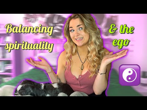 balancing spirituality & being a human