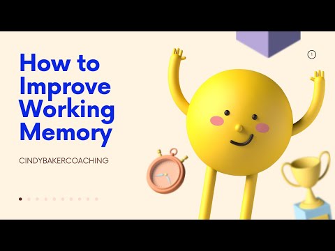 How to Improve Your Working Memory