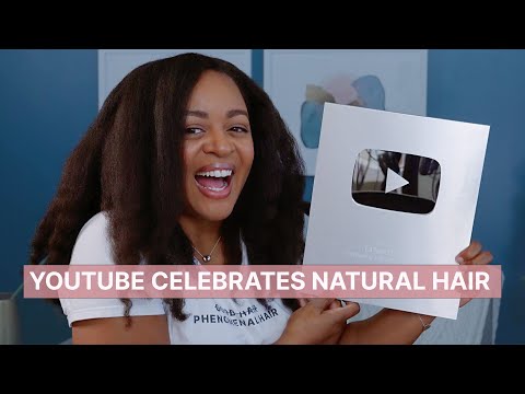 YOUTUBE CHOSE MY CHANNEL!! Celebrate Natural Hair