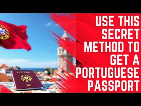 Use This Strategy to get an Instant Portuguese Passport WITHOUT Citizenship