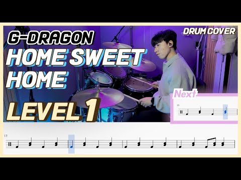 (드럼 쉬운버전) G-Dragon(지드래곤) - Home sweet home Lv1 /쉬운 드럼악보/Drum score/드럼 커버/Drum cover