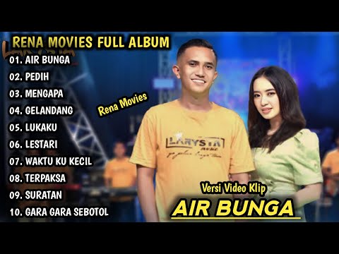 RENA MOVIES FULL ALBUM | AIR BUNGA, PEDIH | DANGDUT KOPLO TERBARU | MAHESA MUSIC