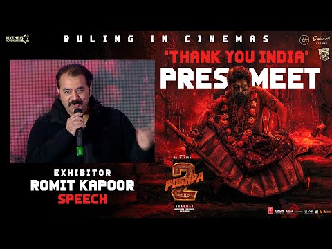 Romit Kapoor Speech at Pushpa 2 - Thank You India Press Meet | Allu Arjun | Sukumar | Rashmika