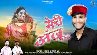 Meri Anju Latest Garhwali Song 2025 || Gaurav | @sumitbenzeuro444  Trending DJ Song Insta Viral Song