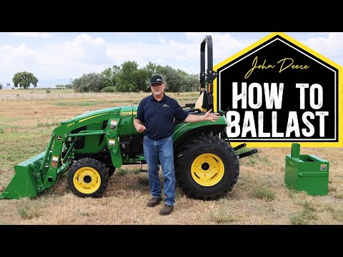 Top 3 Ballast Options for a John Deere with the 2032R Tractor & 220R Loader