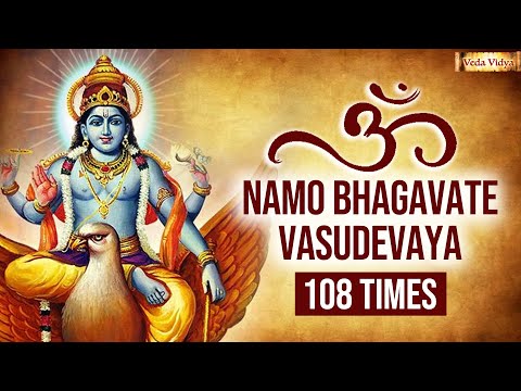 Om Namo Bhagavate Vasudevaya 108 Times | Lord Vishnu Mantra | श्री विष्णु महामंत्र | Vishnu Mantra