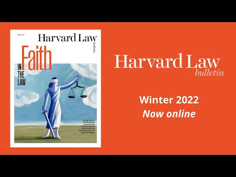 Harvard Law Bulletin Winter 2022