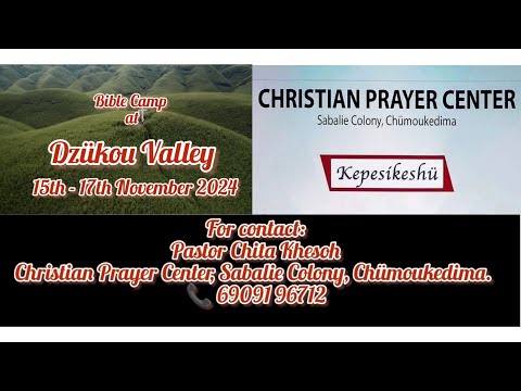 Bible Camp | Dzükou Valley | 15th-17th November 2024 | Lord's Program