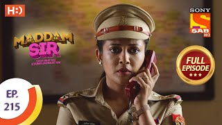 Maddam Sir - Ep 215 - Full Episode - 7th April, 2021