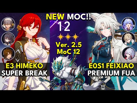 NEW Memory of Chaos Floor 12 (3 Stars) E3 HIMEKO & E0S1 FEIXIAO | Honkai: Star Rail 2.5